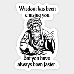 Chasing Wisdom Sticker